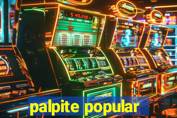 palpite popular